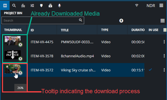 Indicating the media download state in VidiEditor bin 