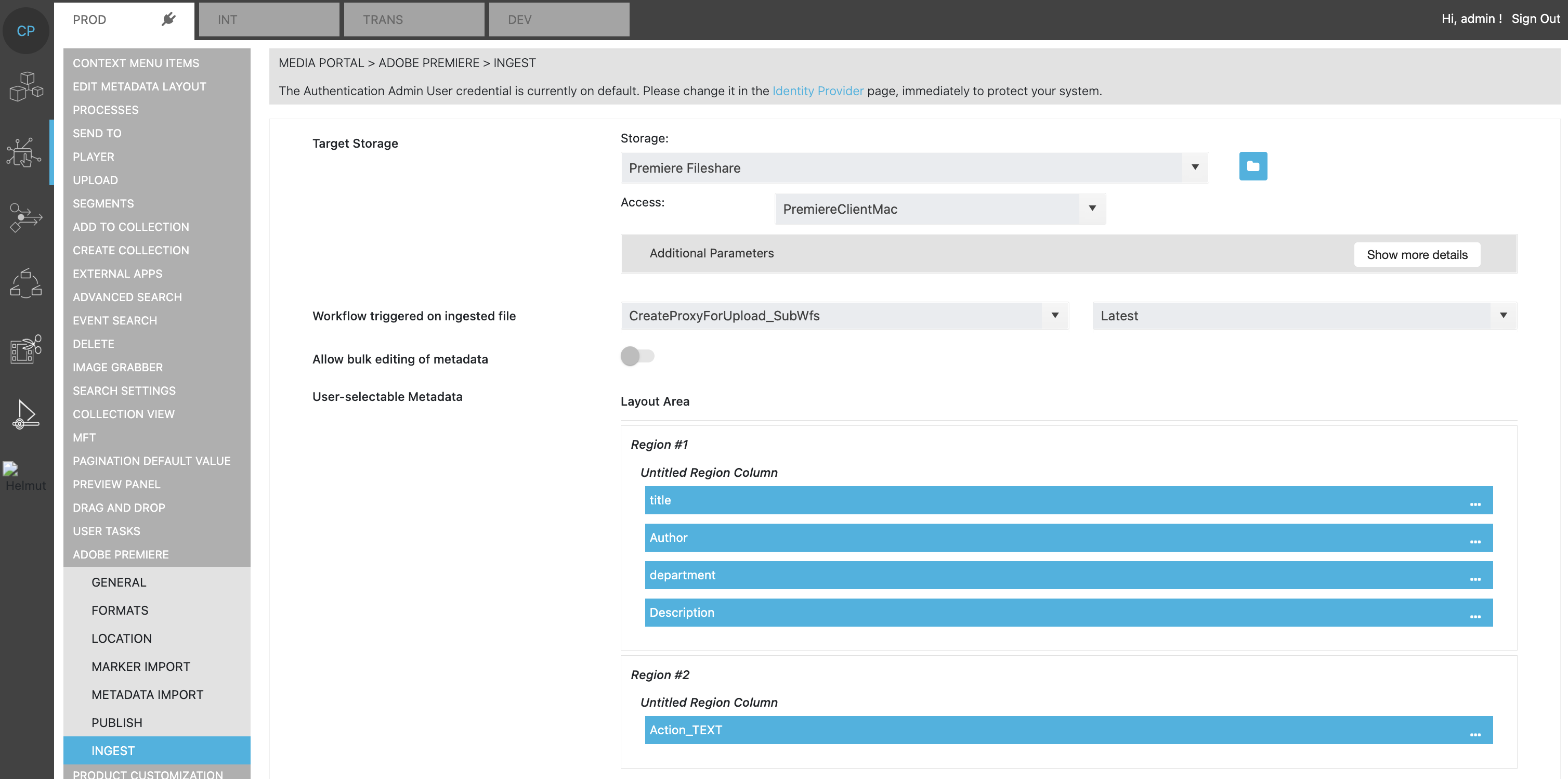 User selectable metadata