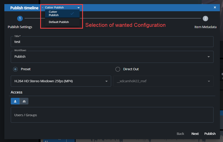 Choosing the publish configuration preset